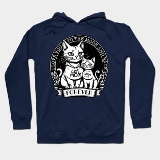 Cat Mom, I love you to the moon Hoodie